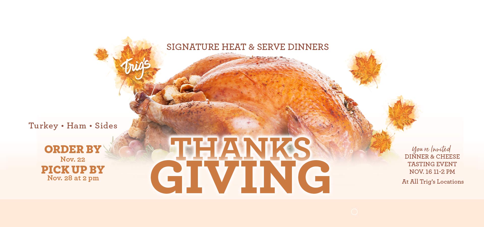 trigs-homepg-banner-1920x900-thanksgiving-dinner-ordertoday.jpg