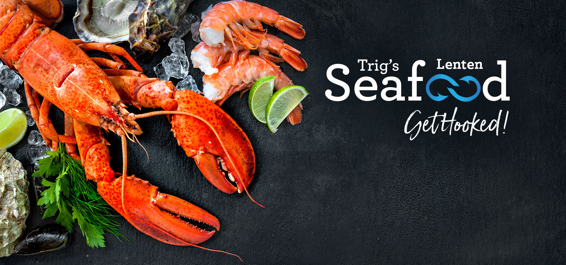 Trigs-HomePgBanner-1920x900-5week-seafood.jpg